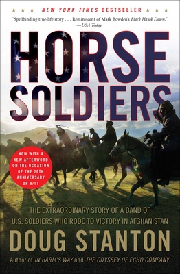 Horse Soldiers: The Extraordinary Story of a Ba... 1416580522 Book Cover