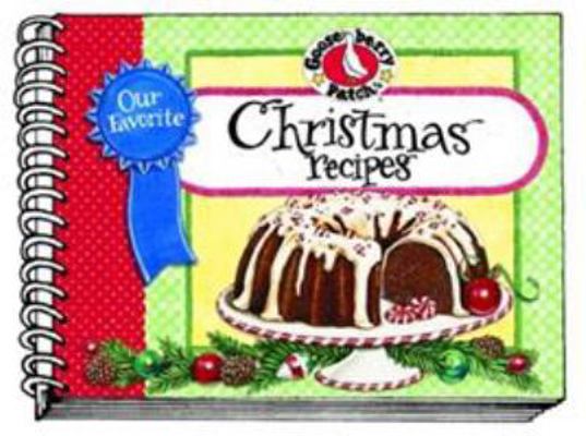 Our Favorite Christmas Recipes Cookbook B00676MUMM Book Cover
