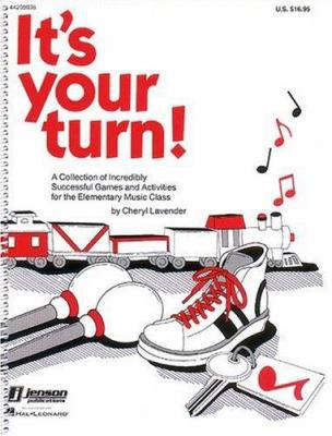IT'S YOUR TURN RESOURCE OF GAMES AND ACTIVITIES 0793527600 Book Cover