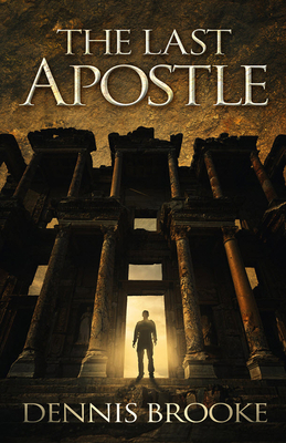 The Last Apostle 1613398395 Book Cover