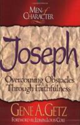 Men of Character: Joseph, Volume 5: Overcoming ... 080546168X Book Cover