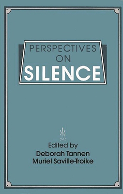 Perspectives on Silence 0893913103 Book Cover