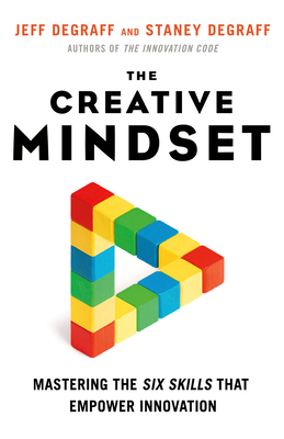 The Creative Mindset: Mastering the Six Skills ... 1523090154 Book Cover