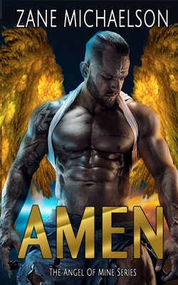 Amen: The Angel of Mine Series B08XY8PRL8 Book Cover
