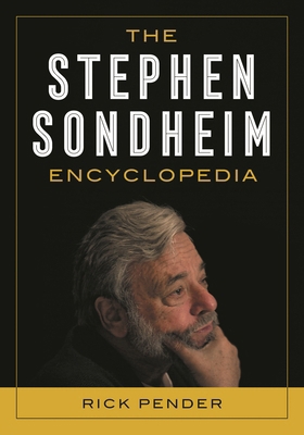 Stephen Sondheim Encyclopedia 1538184184 Book Cover