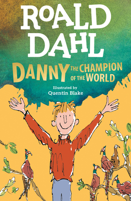 Danny the Champion of the World 0142410330 Book Cover