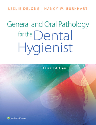 General and Oral Pathology for the Dental Hygie... 1496354524 Book Cover