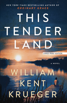 This Tender Land [Large Print] 1432881795 Book Cover