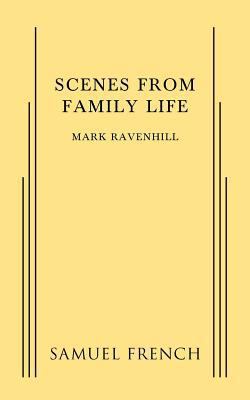 Scenes from a Family Life 0573704430 Book Cover