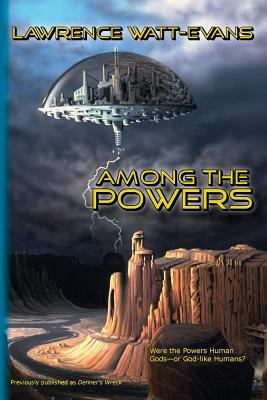 Among the Powers 0981848702 Book Cover