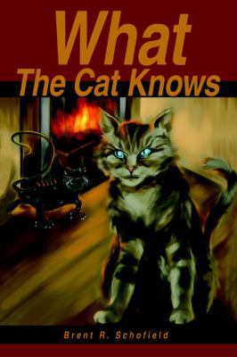 What The Cat Knows 0595801692 Book Cover