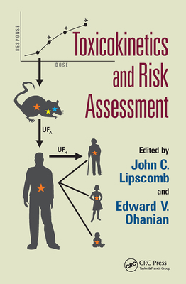 Toxicokinetics and Risk Assessment 0367453452 Book Cover