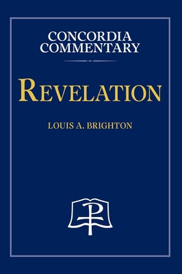 Revelation - Concordia Commentary 0758675534 Book Cover