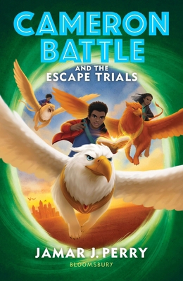 Cameron Battle and the Escape Trials 1526656175 Book Cover