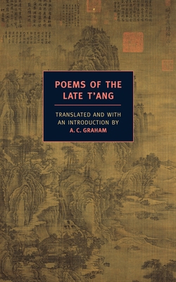 Poems of the Late t'Ang 1590172574 Book Cover