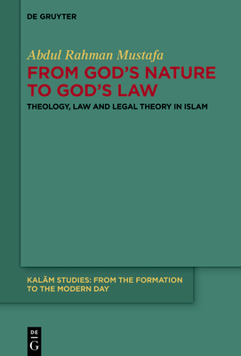 From God's Nature to God's Law: Theology, Law a... 311156536X Book Cover