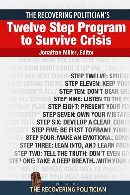 The Recovering Politician's Twelve Step Program... 0615819044 Book Cover