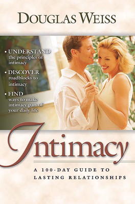 A 100 Day Guide to Intimacy: A 100-Day Guide to... 0884199754 Book Cover
