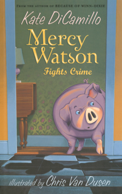 Mercy Watson Fights Crime B0GMZCDKXS Book Cover