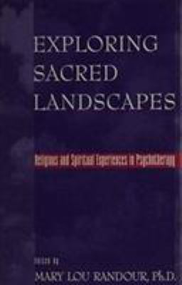 Exploring Sacred Landscapes: Religious and Spir... 0231070004 Book Cover