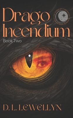 The Starlight Chronicles, Book Two: Drago Incen... B09NW5K9DG Book Cover