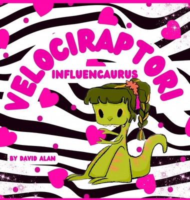 Velociraptori: Influencaurus B0B7QJ8J7V Book Cover