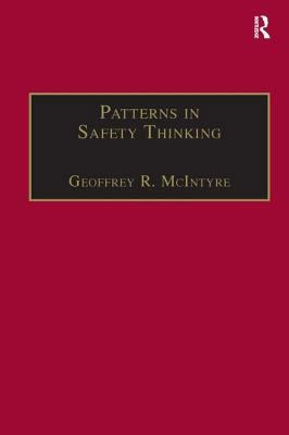 Patterns In Safety Thinking: A Literature Guide... 0754613224 Book Cover