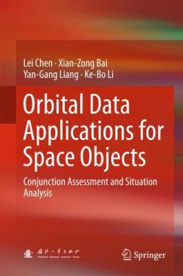 Orbital Data Applications for Space Objects: Co... 9811029628 Book Cover