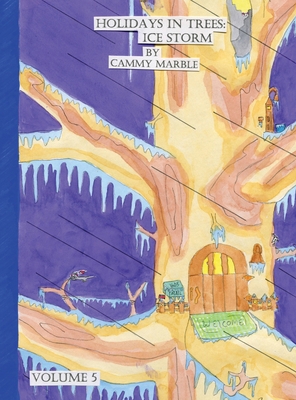 Holidays in Trees: Ice Storm B0F9787JQV Book Cover