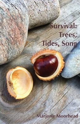 Survival: Trees, Tides, Song 1635349230 Book Cover