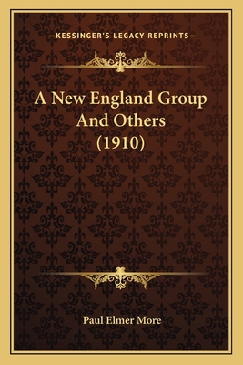 A New England Group And Others (1910) 1163945358 Book Cover