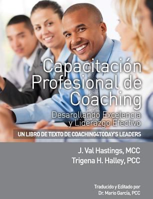 Capacitacion Profesional de Coaching: Desarolla... 0996483721 Book Cover