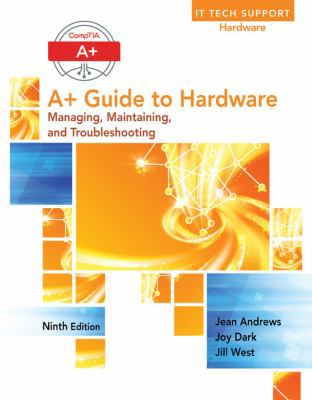 A+ Guide to Hardware 1305266455 Book Cover
