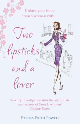 Two Lipsticks and a Lover B007YTHJRM Book Cover