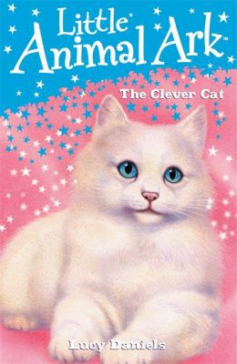 The Clever Cat. Lucy Daniels 0340932546 Book Cover