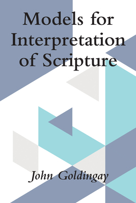 Models for Interpretation of Scripture B0DJG6BVTD Book Cover