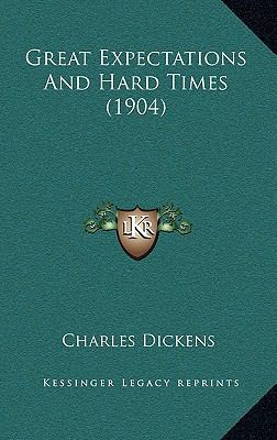 Great Expectations And Hard Times (1904) 1164815792 Book Cover
