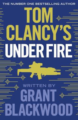 Tom Clancy's Under Fire: Inspiration for the Th... B01NB0N4TQ Book Cover