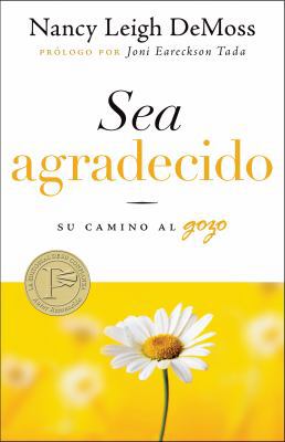 Sea Agradecido [Spanish] 0825412145 Book Cover