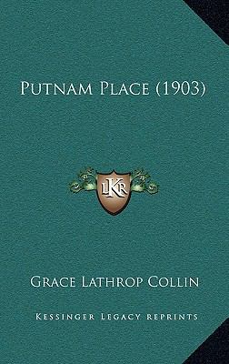 Putnam Place (1903) 116430805X Book Cover