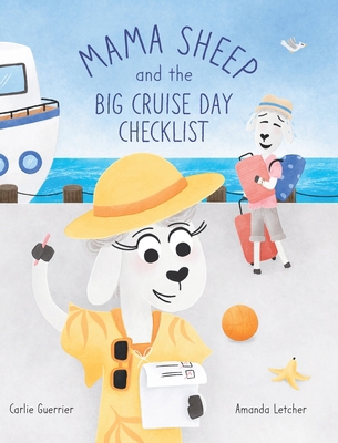 Mama Sheep and the Big Cruise Day Checklist B0GS1KJSNW Book Cover