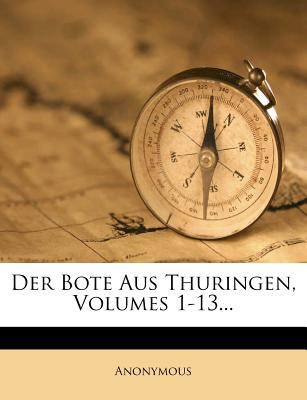 Der Bote Aus Thuringen. [German] 1279497025 Book Cover
