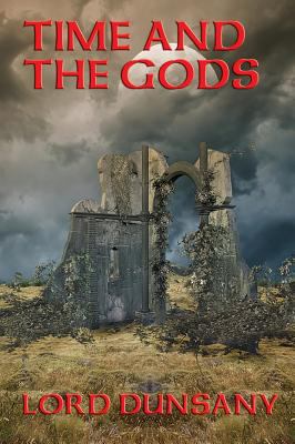 Time and the Gods 1515422968 Book Cover