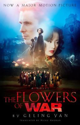 The Flowers of War (Movie Tie-in Edition) 1590515560 Book Cover