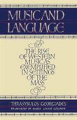 Music and Language: The Rise of Western Music a... 0521233097 Book Cover