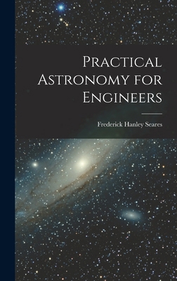 Practical Astronomy for Engineers 1018120440 Book Cover