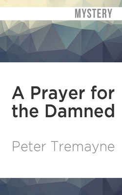 A Prayer for the Damned 1713618273 Book Cover