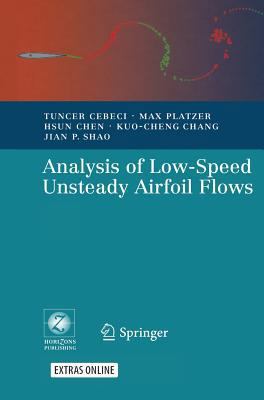 Analysis of Low-Speed Unsteady Airfoil Flows [W... 3540229329 Book Cover
