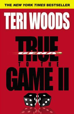 True to the Game II 0446581666 Book Cover