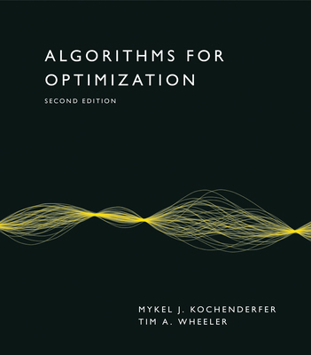 Algorithms for Optimization, Second Edition 0262058162 Book Cover